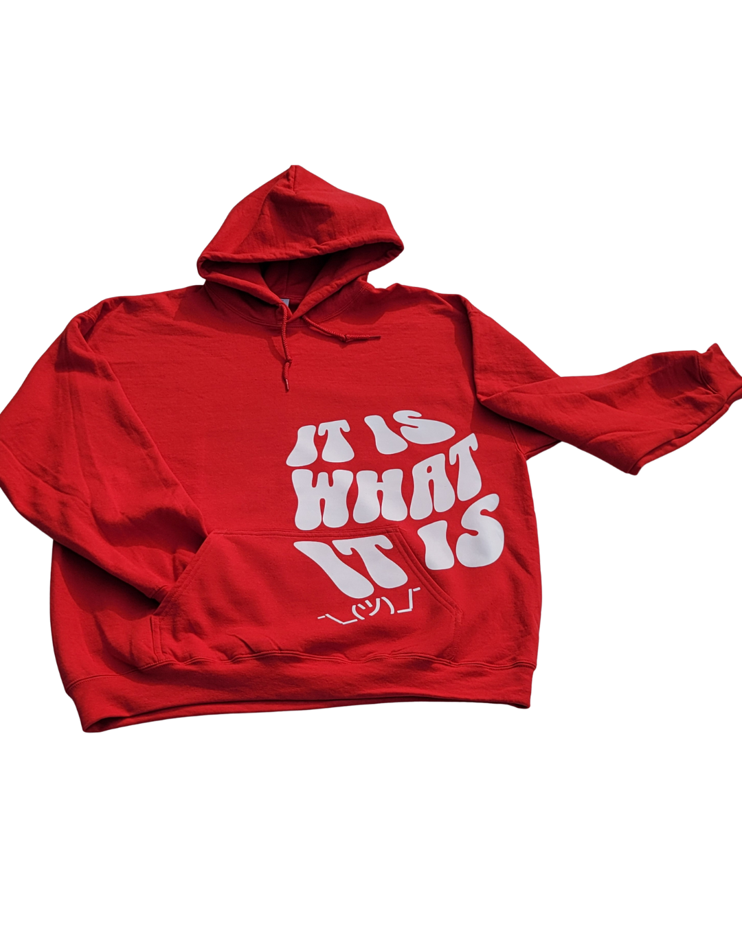 It is what it is Hoodie (Red)