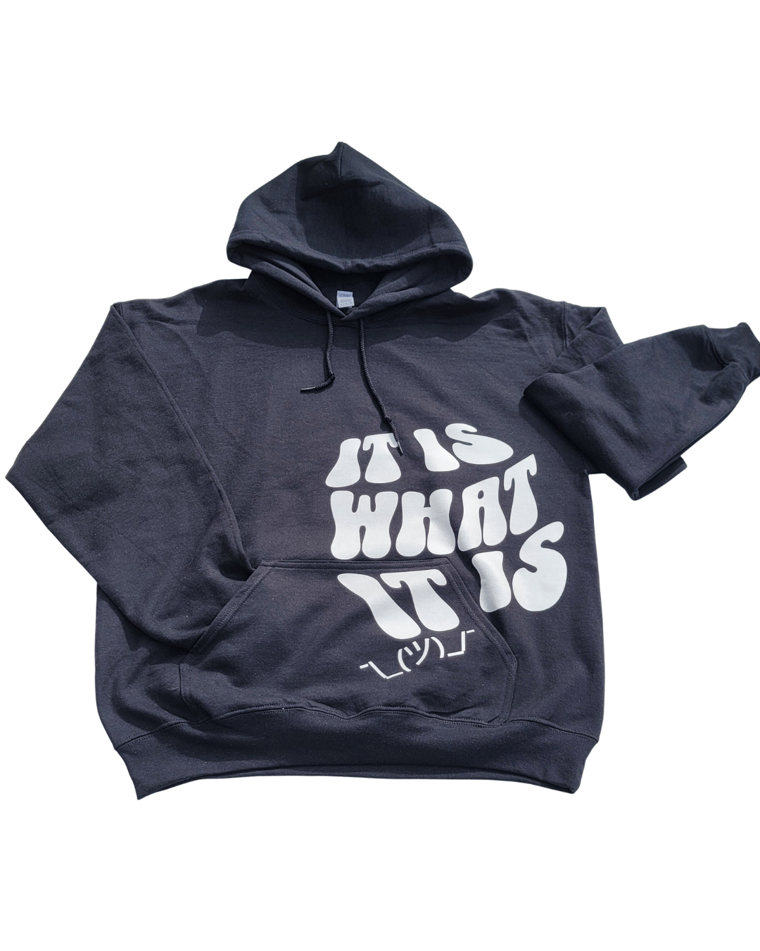 It is what it is Hoodie (Black)